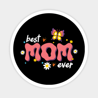 Best Mom Ever Retro Mama Magnet